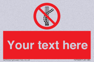 Custom prohibition Do not leave the tow track